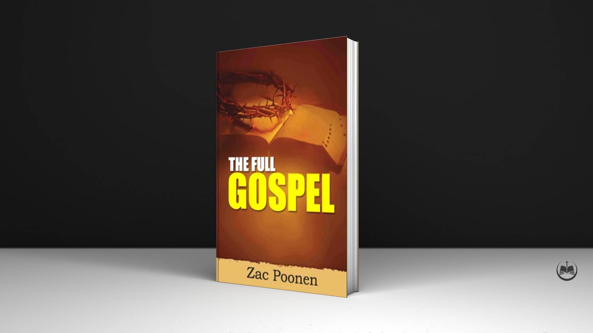 Evanghelia completă - Zac Poonen - Biblioteca Creștină